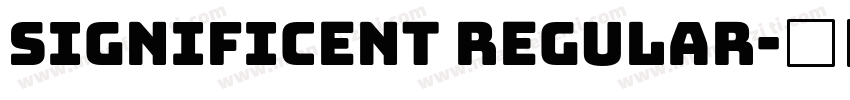 Significent Regular字体转换